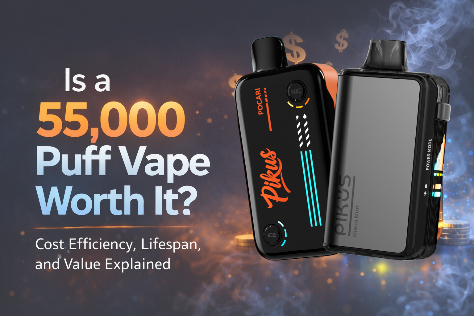 Is a 55000 puff vape worth it cost per puff comparison high capacity disposable vape