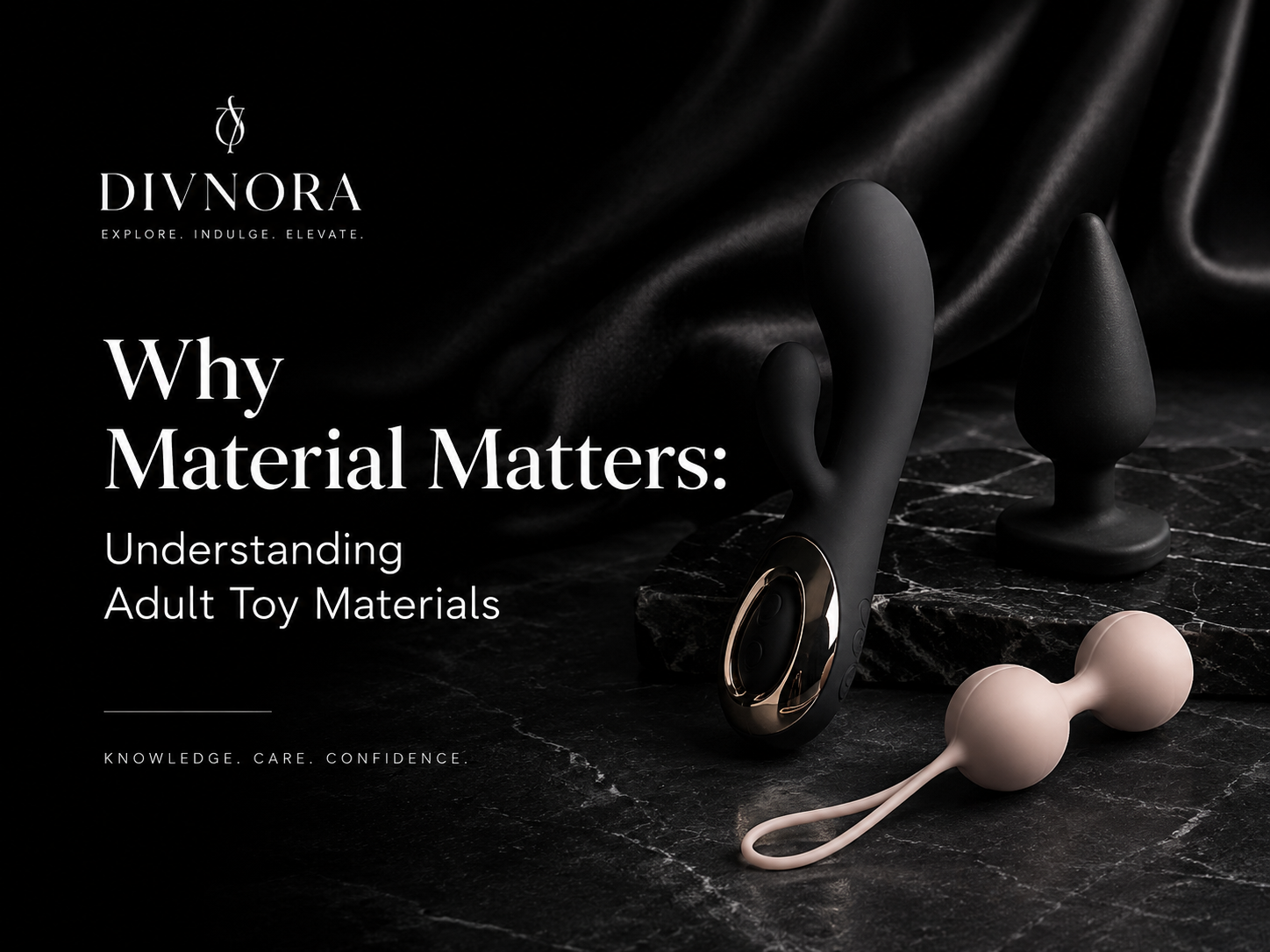 Why Material Matters: Understanding Adult Toy Materials