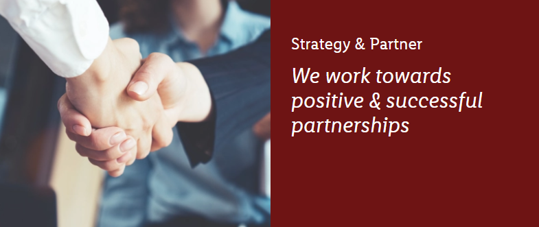 Strategy & PartnerWe work towards positive & successful partnerships