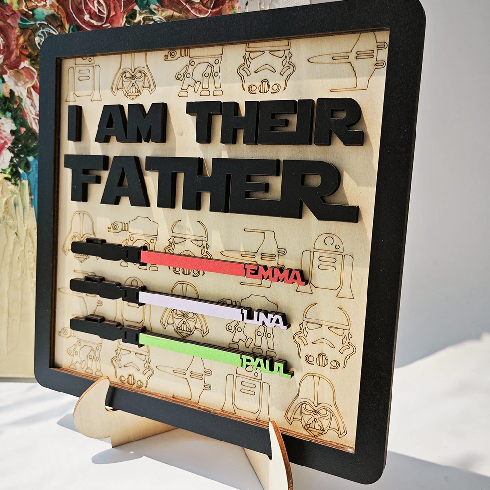 I Am Their Father Sign Personalized Gift for Dad