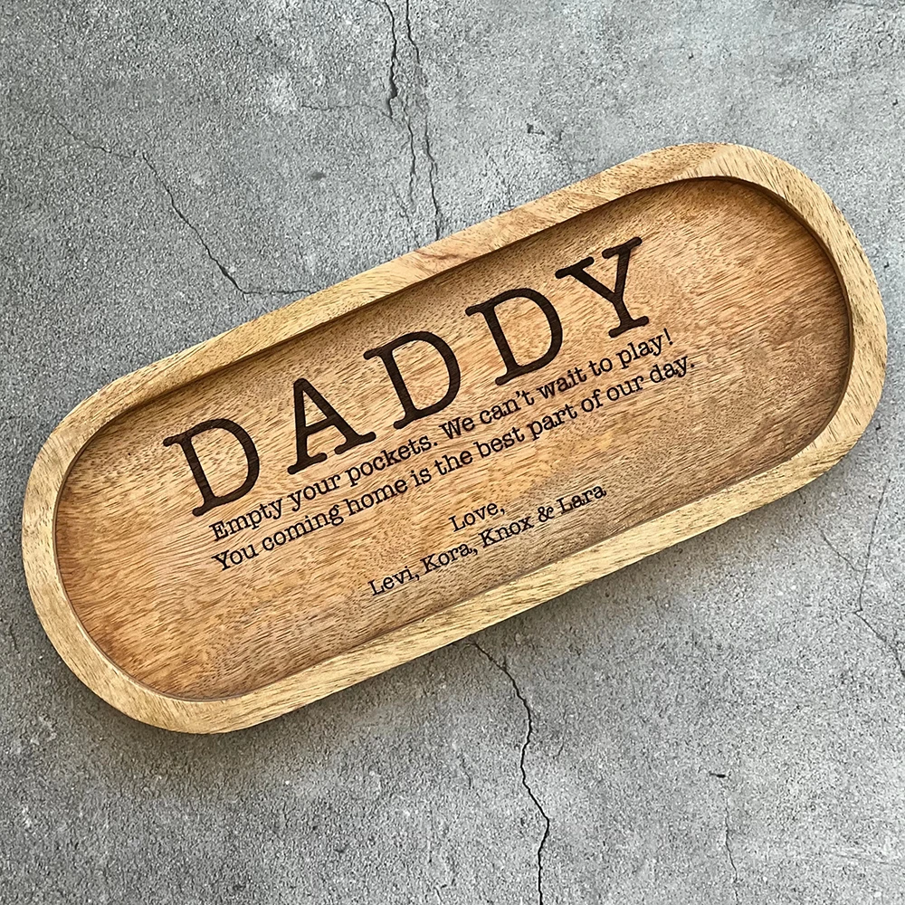 Empty Your Pockets Daddy Custom Father's Day Gift Laser Engraved Catch All Decorative Wooden Tray